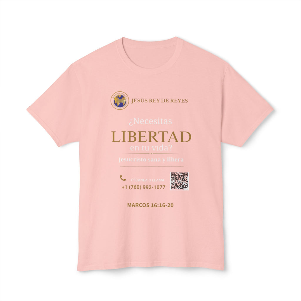 Jesus Cristo Sana Y Libera T-Shirt Para Evagenlizar — ¿Necesitas Libertad?/Necesitas Liberación (Spanish Faith Outreach)