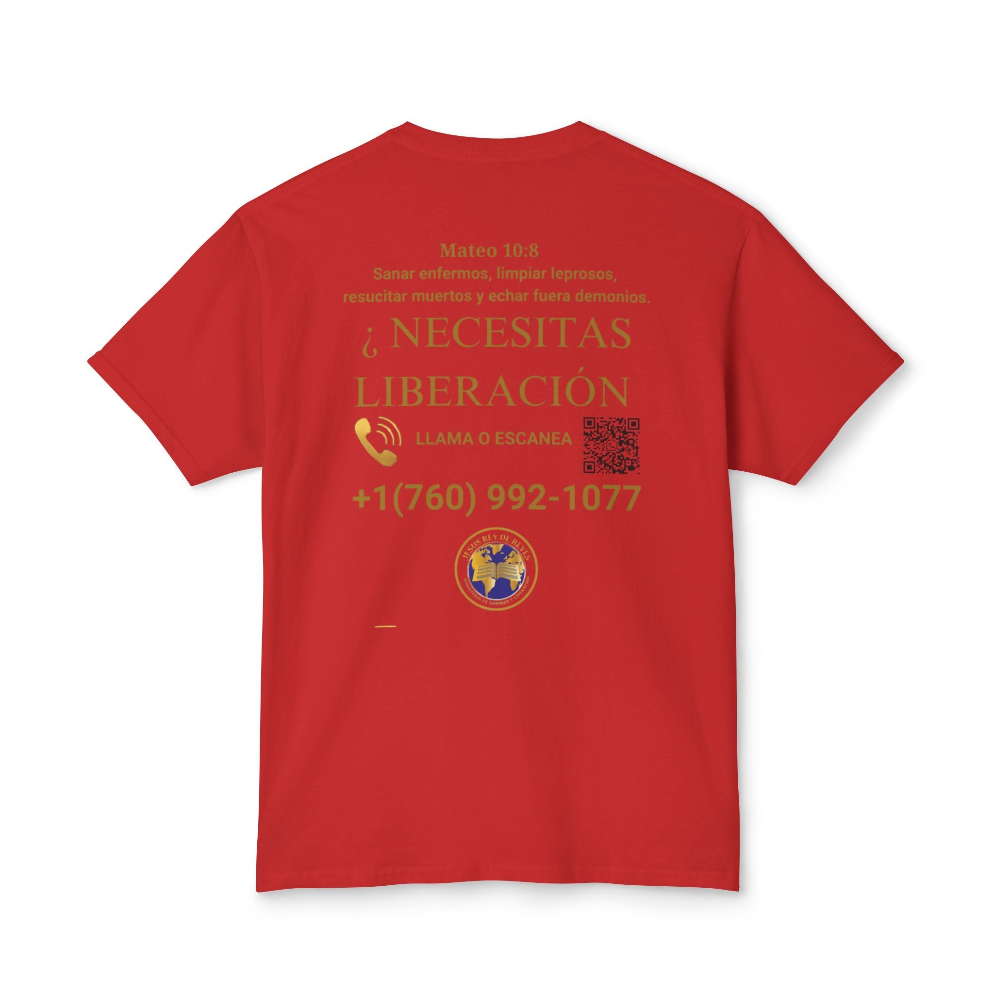 Jesus Cristo Sana Y Libera T-Shirt Para Evagenlizar — ¿Necesitas Libertad?/Necesitas Liberación (Spanish Faith Outreach)