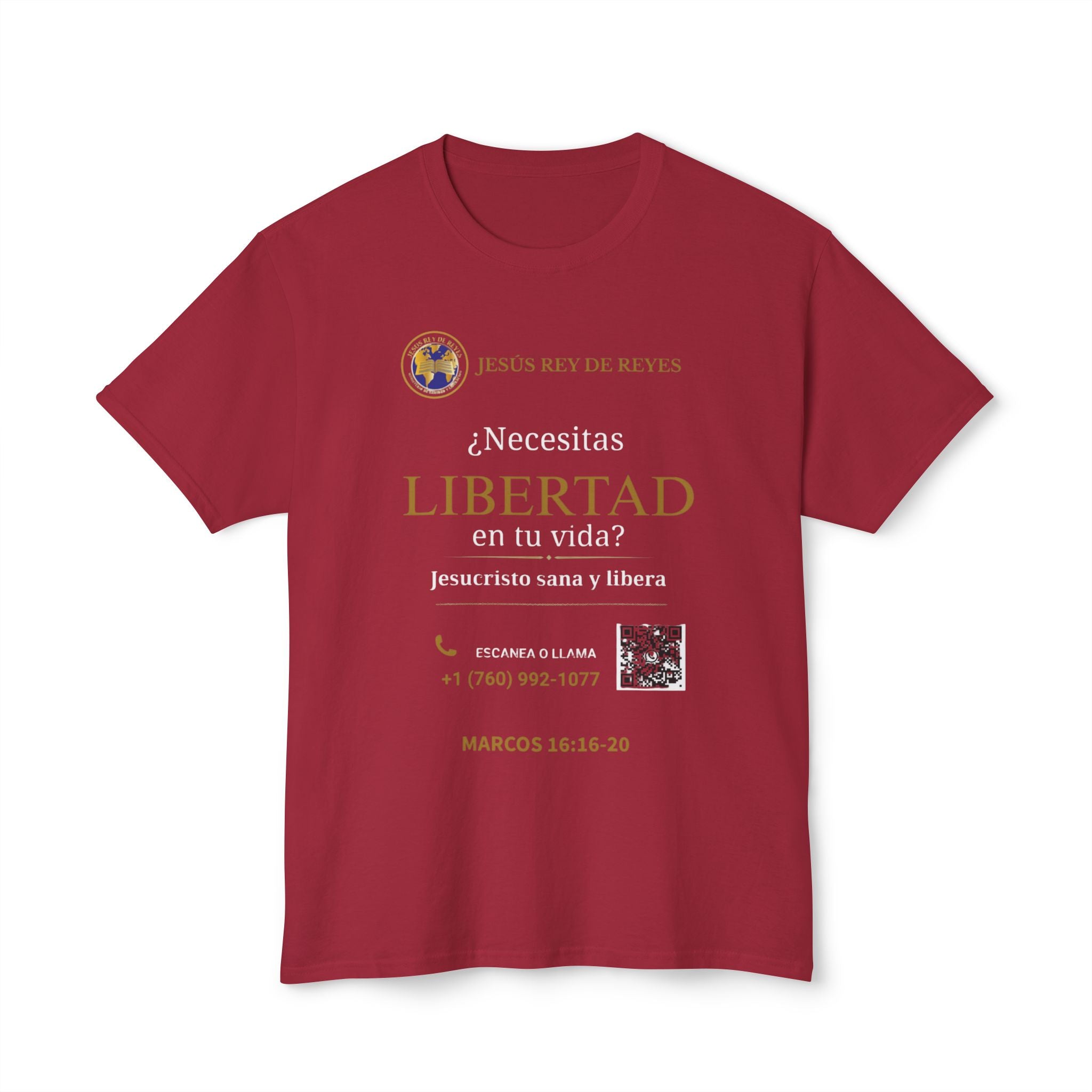 Jesus Cristo Sana Y Libera T-Shirt Para Evagenlizar — ¿Necesitas Libertad?/Necesitas Liberación (Spanish Faith Outreach)