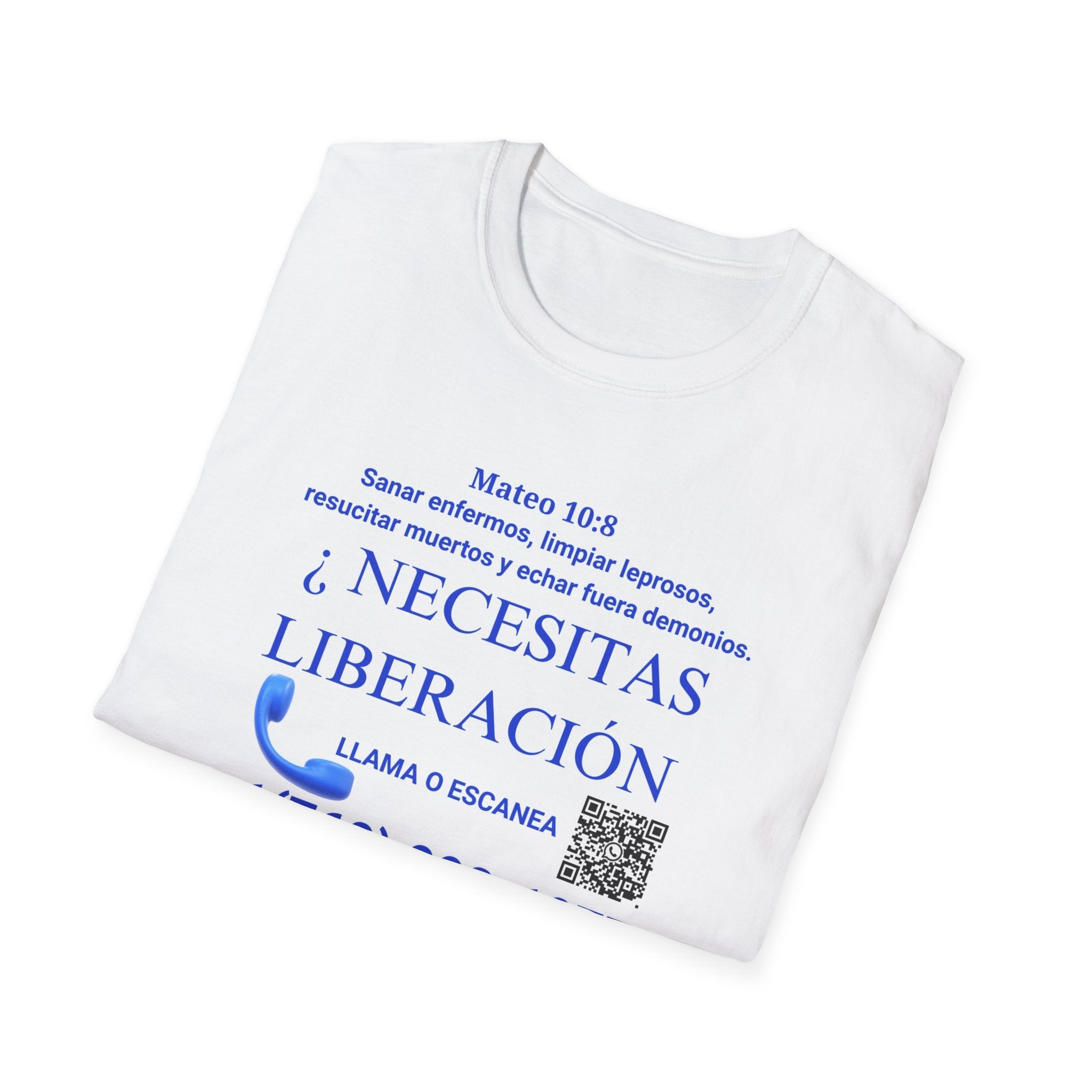 Evangelization Jesus Cristo Sana Y Libera Spanish Themed White T-Shirt  Unisex— ¿Necesitas Libertad? Spanish Faith Outreach Tee with Phone & QR