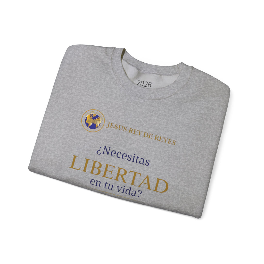 Christian Jesus Is Lord Crewneck Sweatshirt — "¿Necesitas Libertad / Liberación?" Spiritual Outreach Design