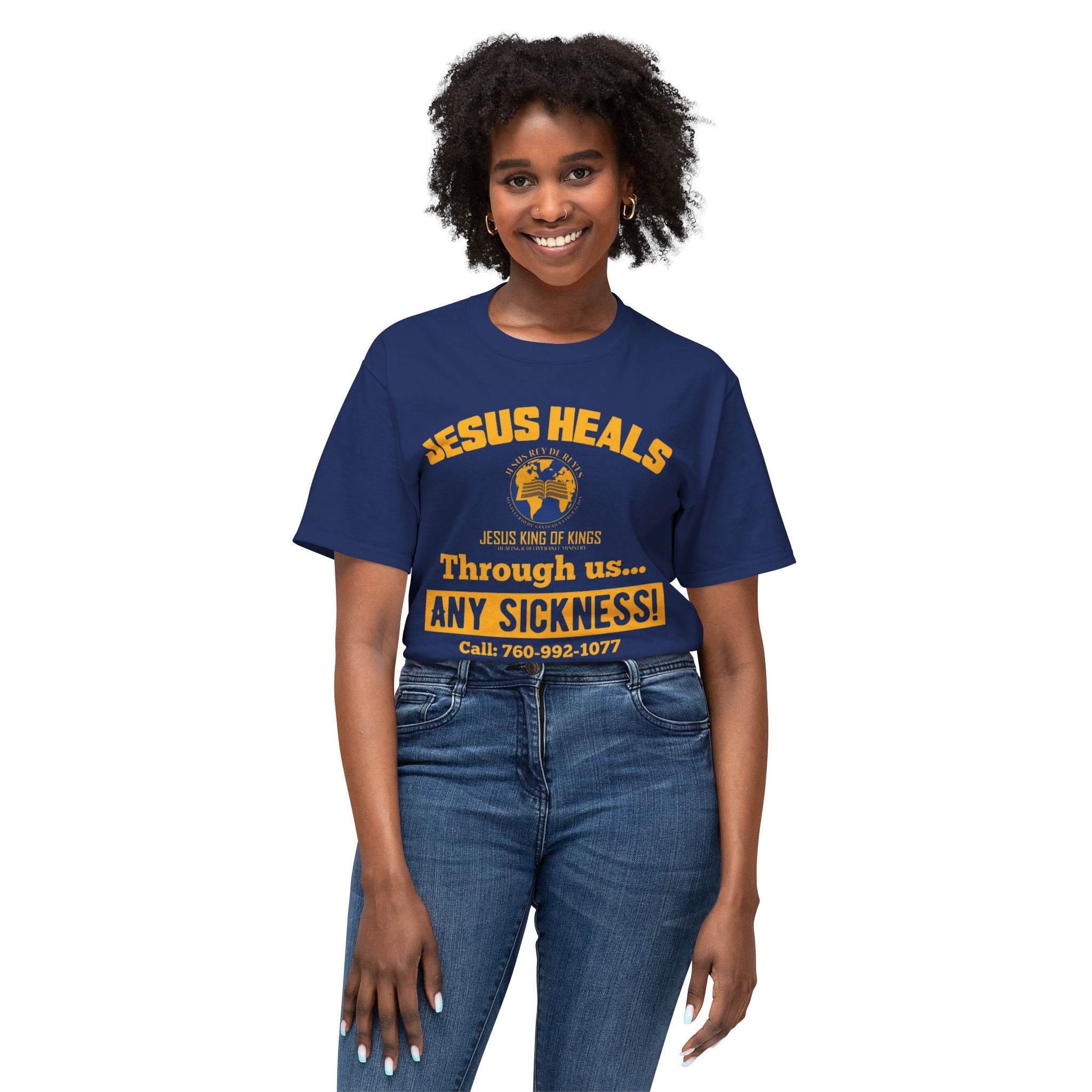Jesus Heals T-Shirt — 'Through Us... Any Sickness!' Faith Healing Tee