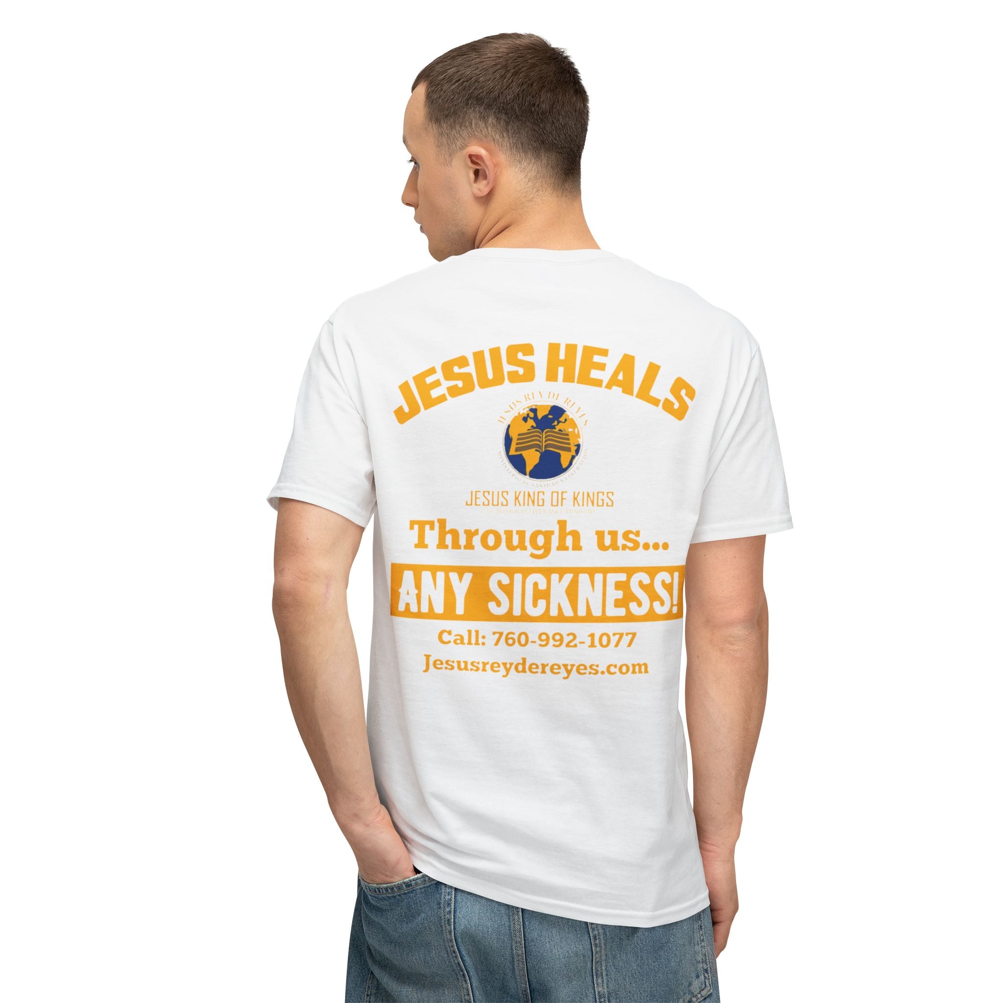 Jesus Heals T-Shirt — 'Through Us... Any Sickness!' Faith Healing Tee