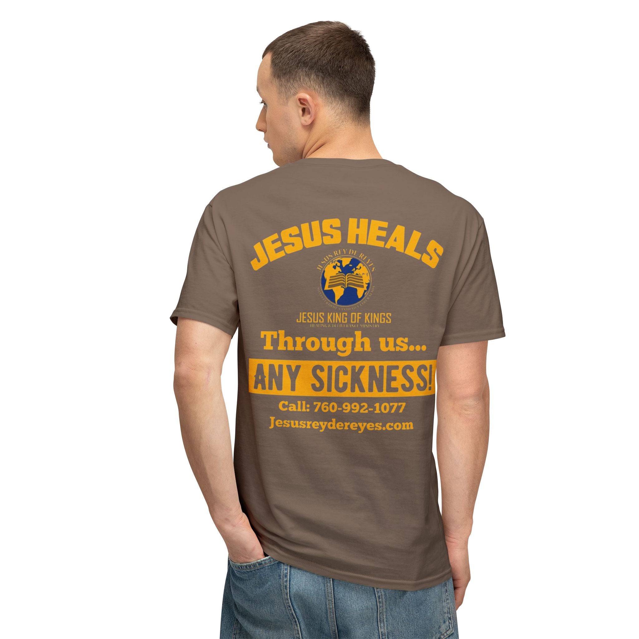 Jesus Heals T-Shirt — 'Through Us... Any Sickness!' Faith Healing Tee