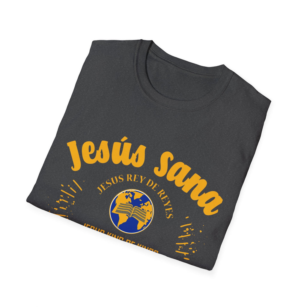 Jesús Sana Todo Mal T-Shirt — Spanish Christian Faith Tee (Jesus King of Kings)