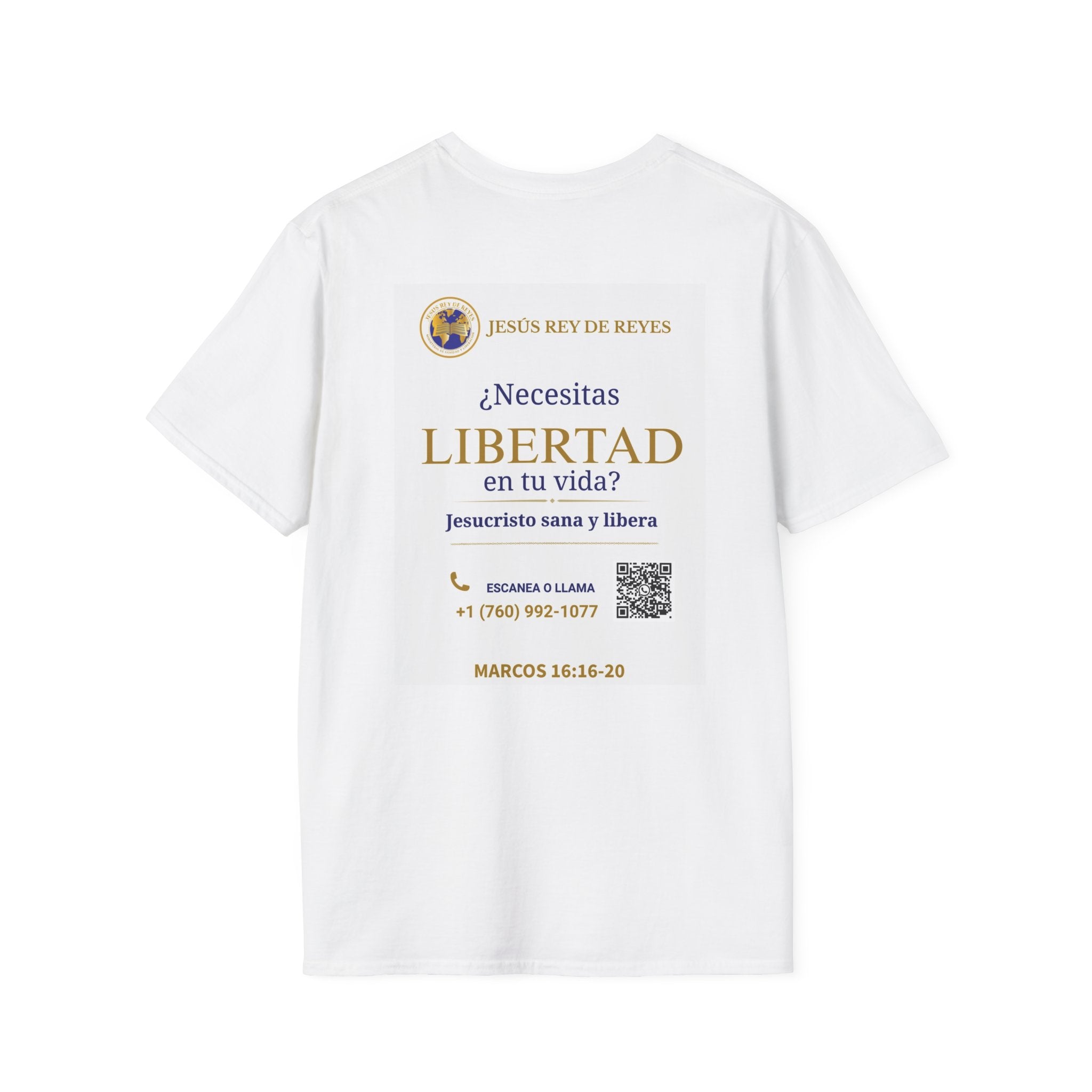 Evangelization Jesus Cristo Sana Y Libera Spanish Themed White T-Shirt  Unisex— ¿Necesitas Libertad? Spanish Faith Outreach Tee with Phone & QR