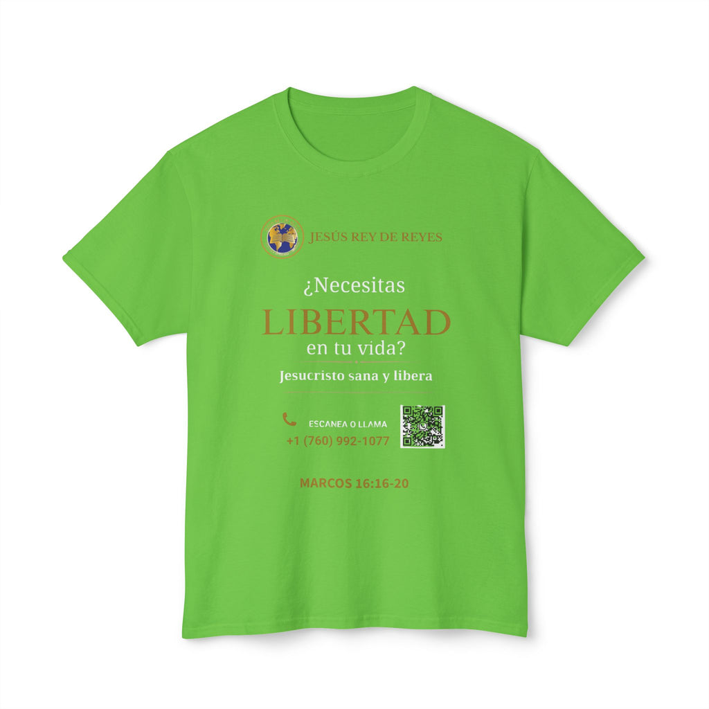 Jesus Cristo Sana Y Libera T-Shirt Para Evagenlizar — ¿Necesitas Libertad?/Necesitas Liberación (Spanish Faith Outreach)