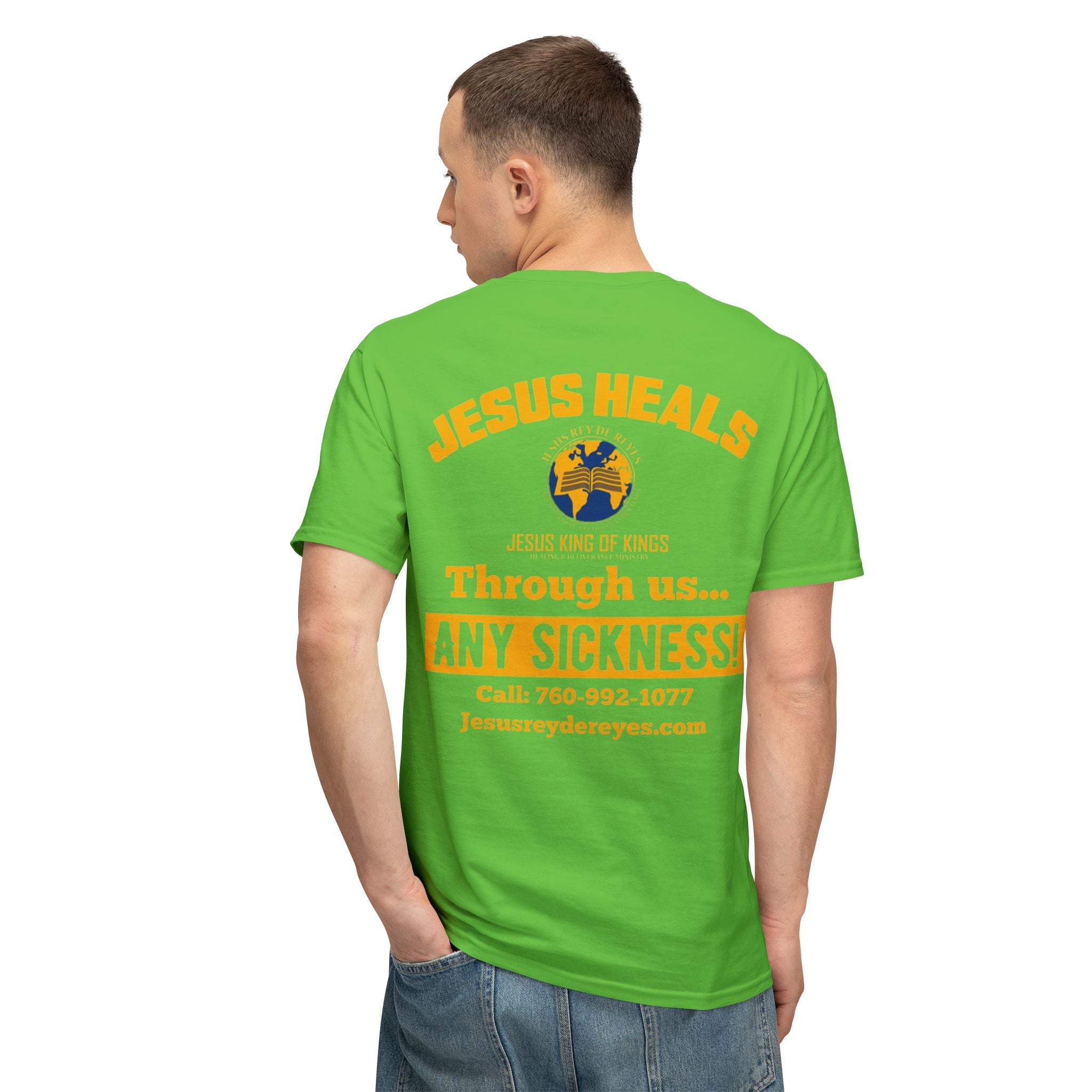 Jesus Heals T-Shirt — 'Through Us... Any Sickness!' Faith Healing Tee