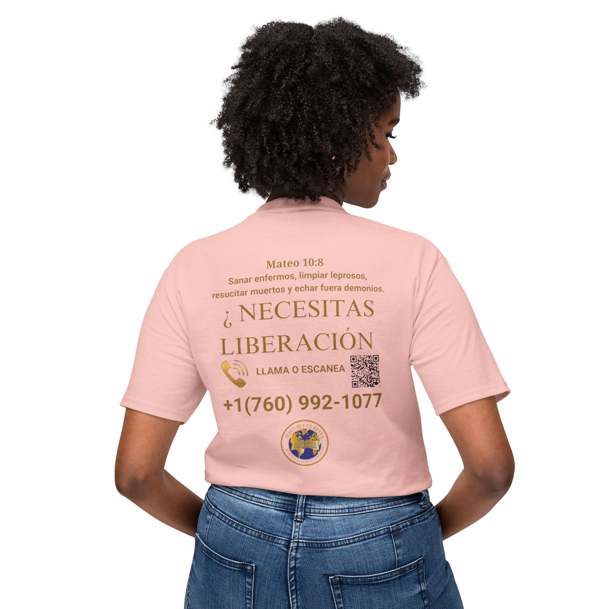 Jesus Cristo Sana Y Libera T-Shirt Para Evagenlizar — ¿Necesitas Libertad?/Necesitas Liberación (Spanish Faith Outreach)