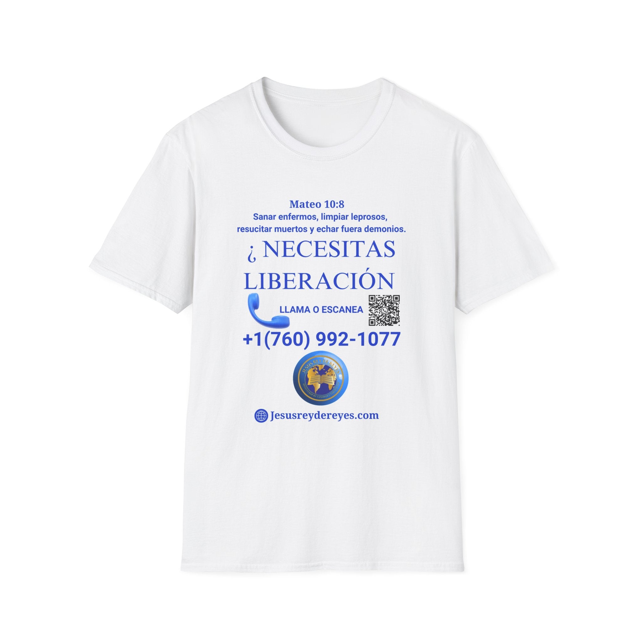 Evangelization Jesus Cristo Sana Y Libera Spanish Themed White T-Shirt  Unisex— ¿Necesitas Libertad? Spanish Faith Outreach Tee with Phone & QR
