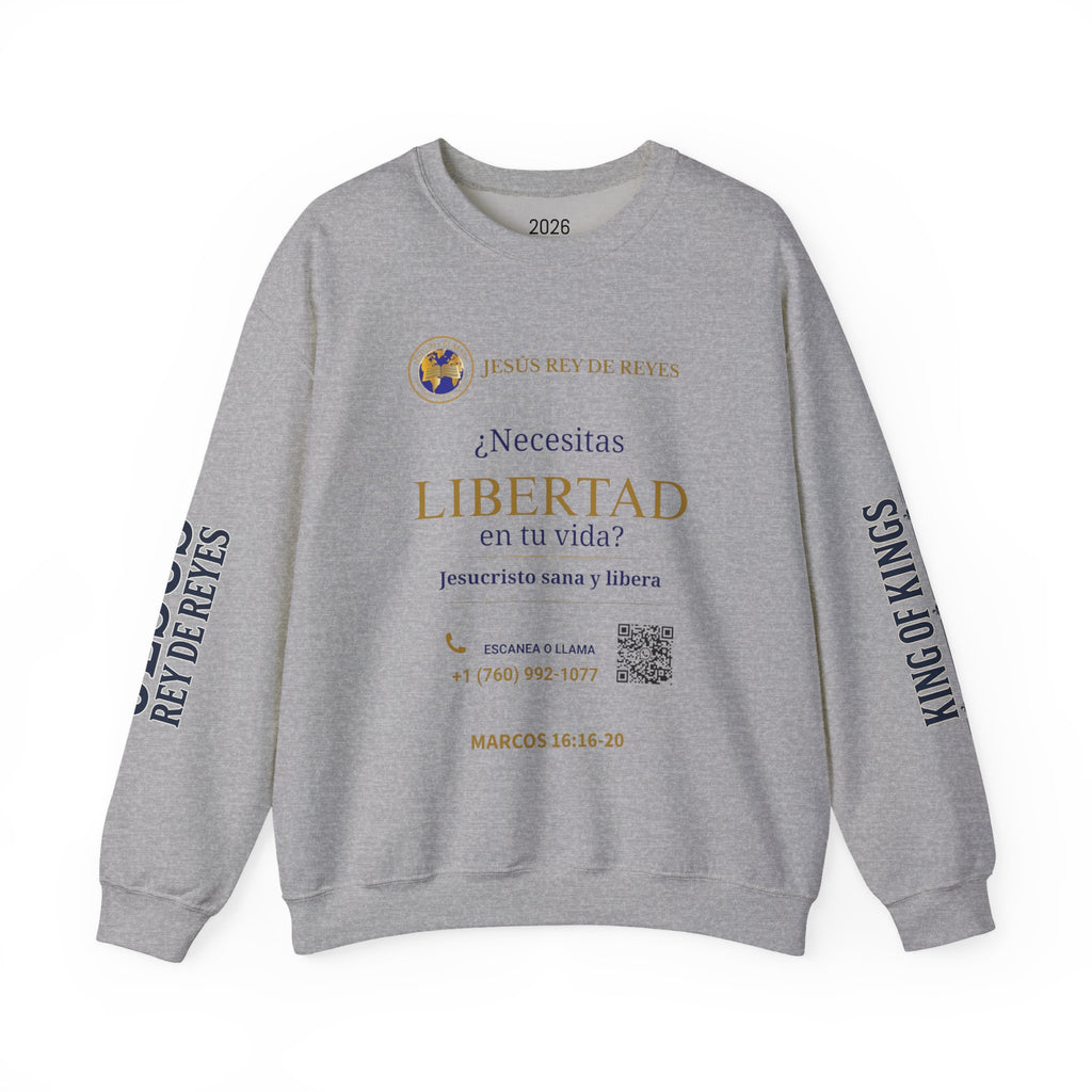 Christian Jesus Is Lord Crewneck Sweatshirt — "¿Necesitas Libertad / Liberación?" Spiritual Outreach Design