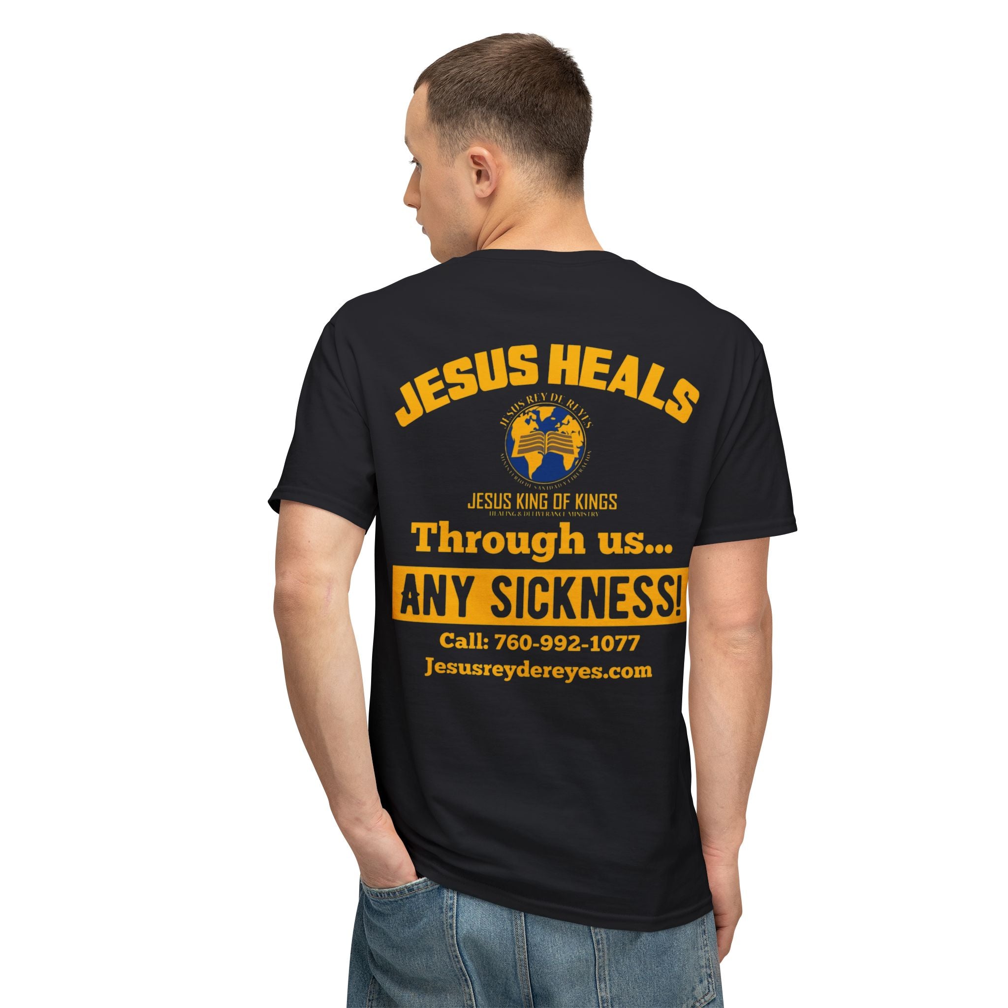 Jesus Heals T-Shirt — 'Through Us... Any Sickness!' Faith Healing Tee