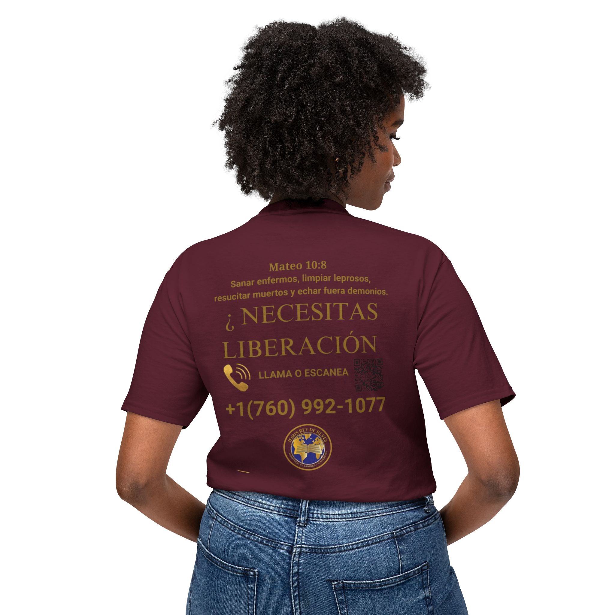 Jesus Cristo Sana Y Libera T-Shirt Para Evagenlizar — ¿Necesitas Libertad?/Necesitas Liberación (Spanish Faith Outreach)