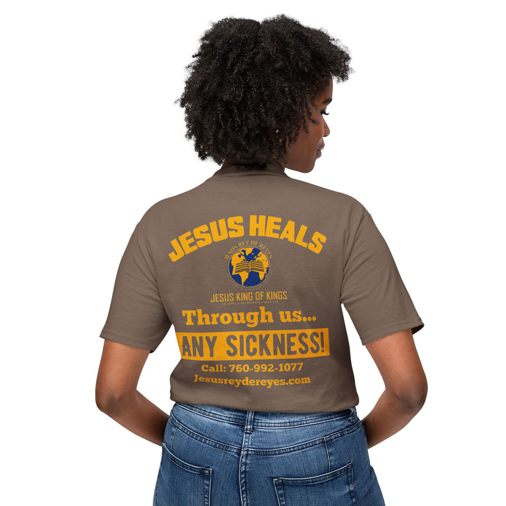 Jesus Heals T-Shirt — 'Through Us... Any Sickness!' Faith Healing Tee