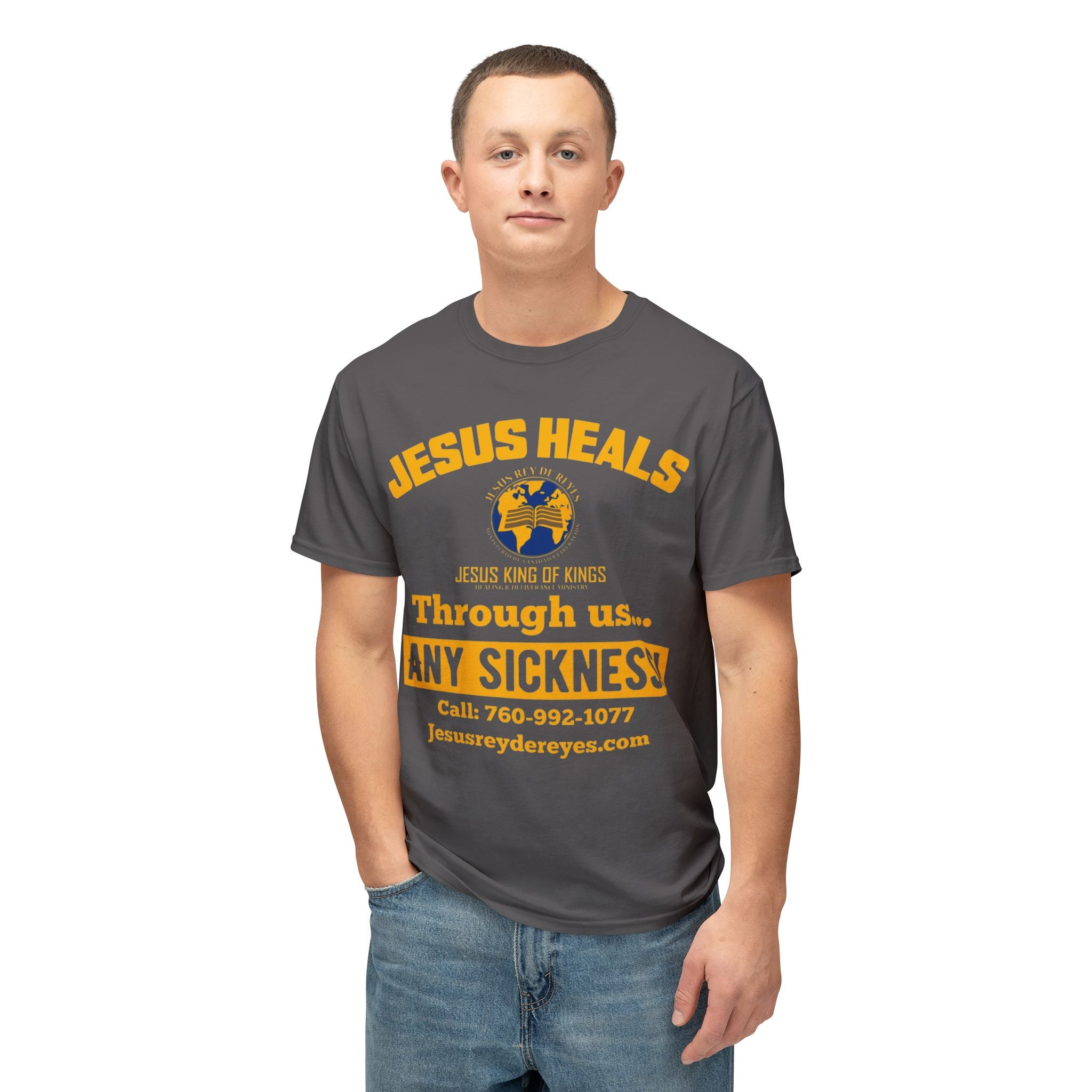 Jesus Heals T-Shirt — 'Through Us... Any Sickness!' Faith Healing Tee