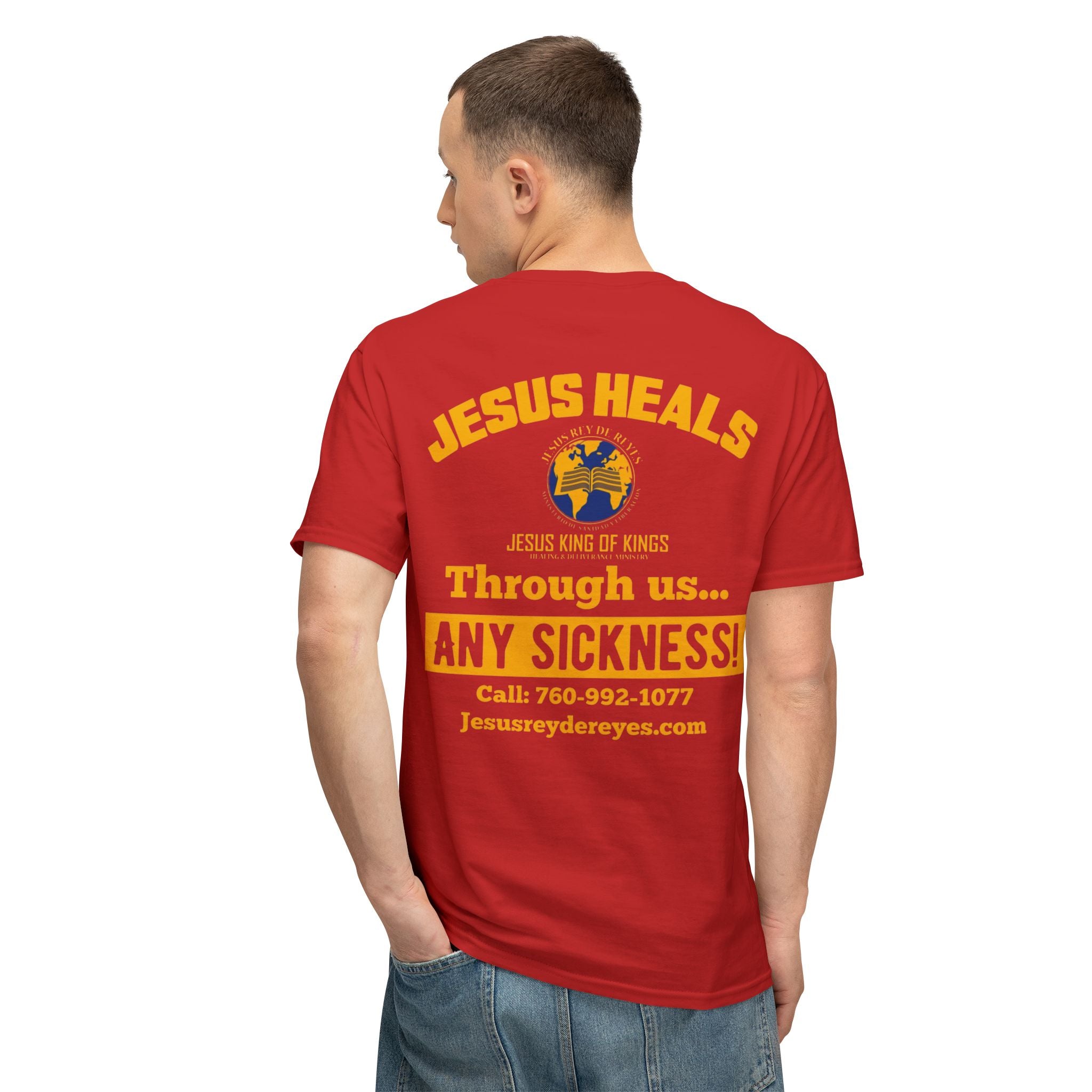 Jesus Heals T-Shirt — 'Through Us... Any Sickness!' Faith Healing Tee