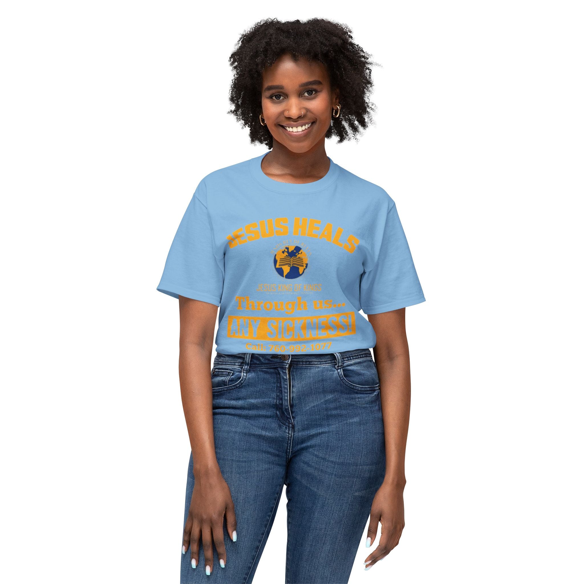 Jesus Heals T-Shirt — 'Through Us... Any Sickness!' Faith Healing Tee