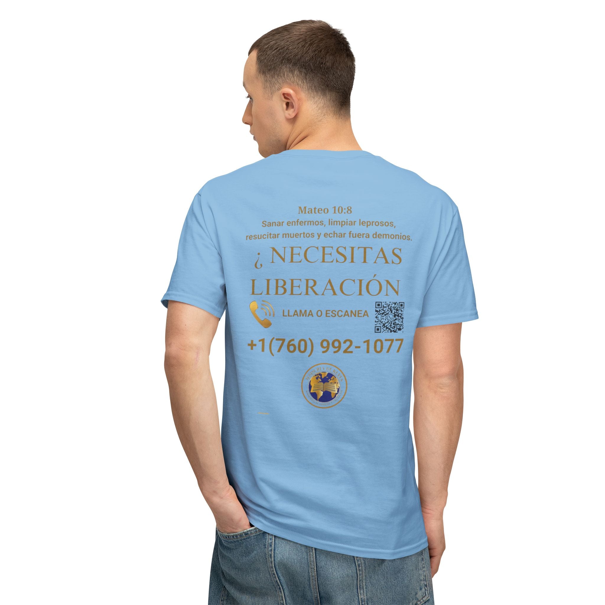Jesus Cristo Sana Y Libera T-Shirt Para Evagenlizar — ¿Necesitas Libertad?/Necesitas Liberación (Spanish Faith Outreach)