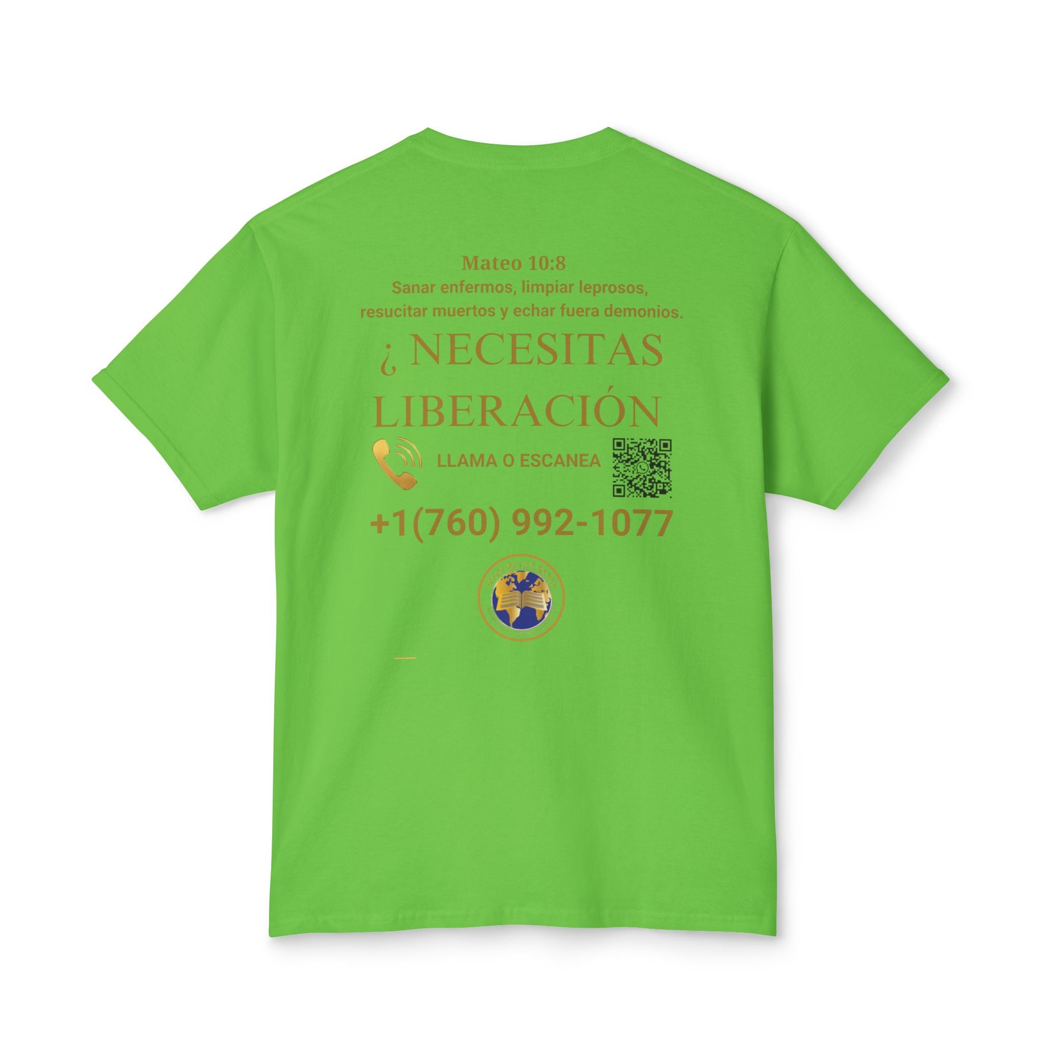 Jesus Cristo Sana Y Libera T-Shirt Para Evagenlizar — ¿Necesitas Libertad?/Necesitas Liberación (Spanish Faith Outreach)