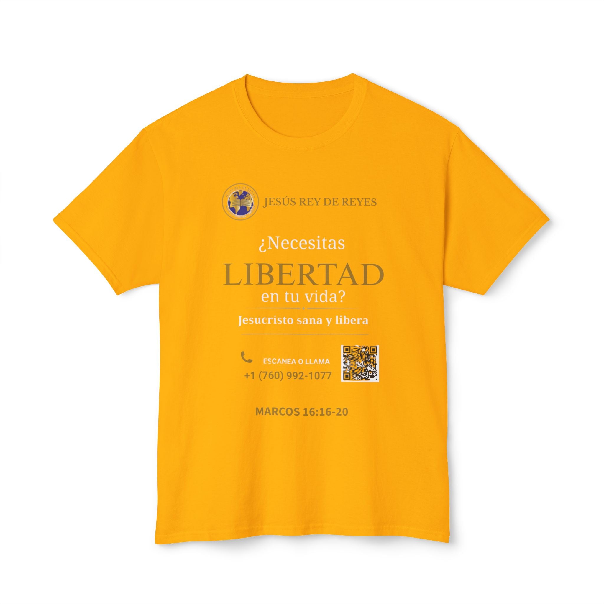 Jesus Cristo Sana Y Libera T-Shirt Para Evagenlizar — ¿Necesitas Libertad?/Necesitas Liberación (Spanish Faith Outreach)