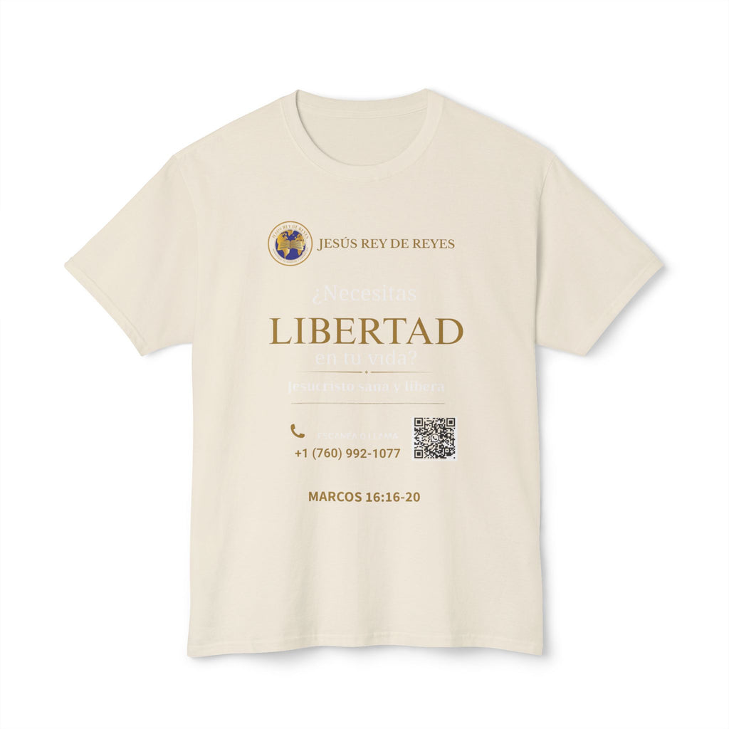 Jesus Cristo Sana Y Libera T-Shirt Para Evagenlizar — ¿Necesitas Libertad?/Necesitas Liberación (Spanish Faith Outreach)