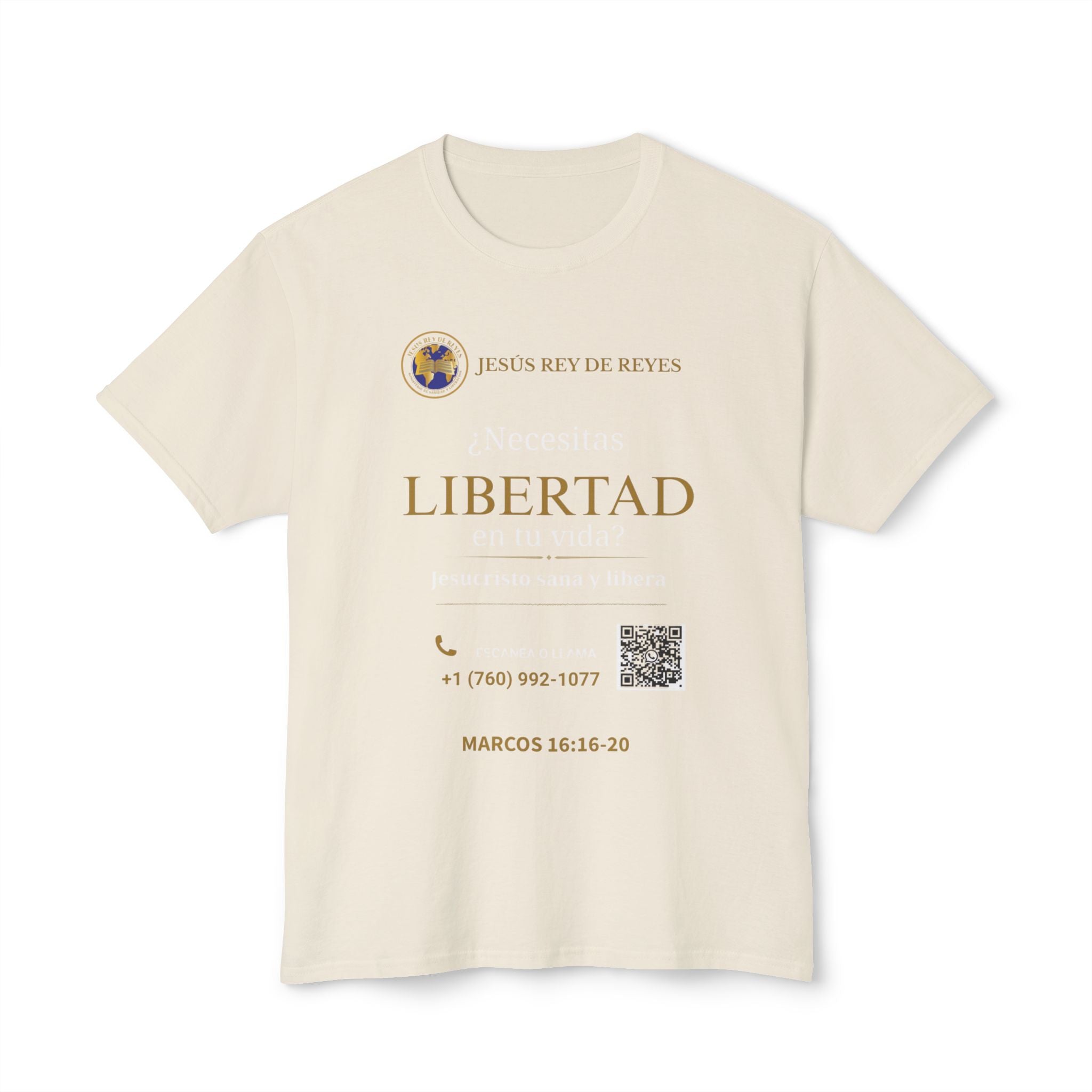 Jesus Cristo Sana Y Libera T-Shirt Para Evagenlizar — ¿Necesitas Libertad?/Necesitas Liberación (Spanish Faith Outreach)