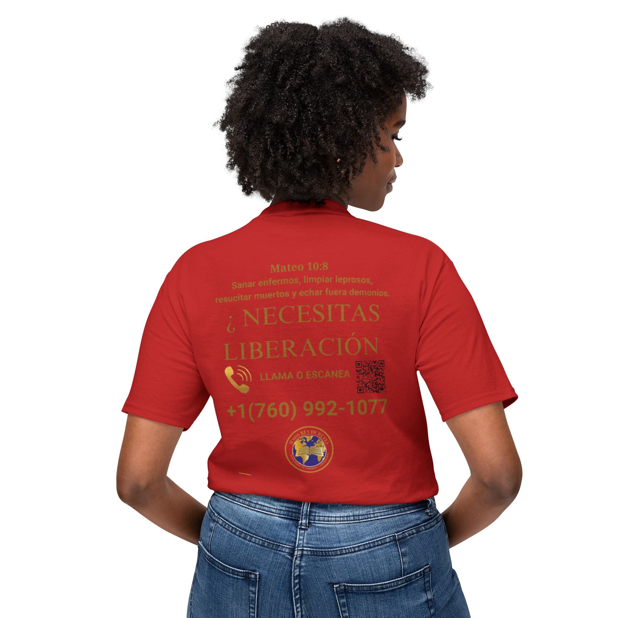 Jesus Cristo Sana Y Libera T-Shirt Para Evagenlizar — ¿Necesitas Libertad?/Necesitas Liberación (Spanish Faith Outreach)