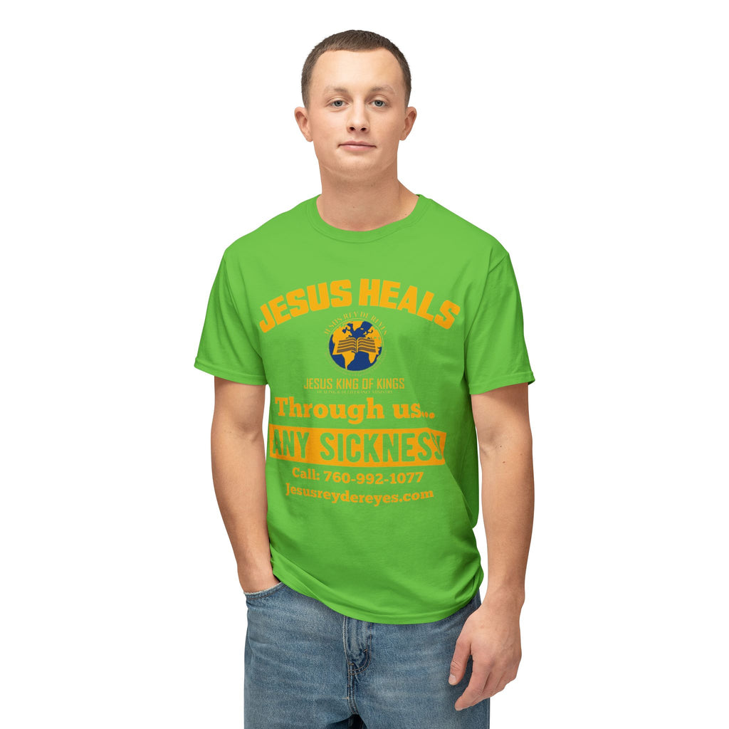 Jesus Heals T-Shirt — 'Through Us... Any Sickness!' Faith Healing Tee