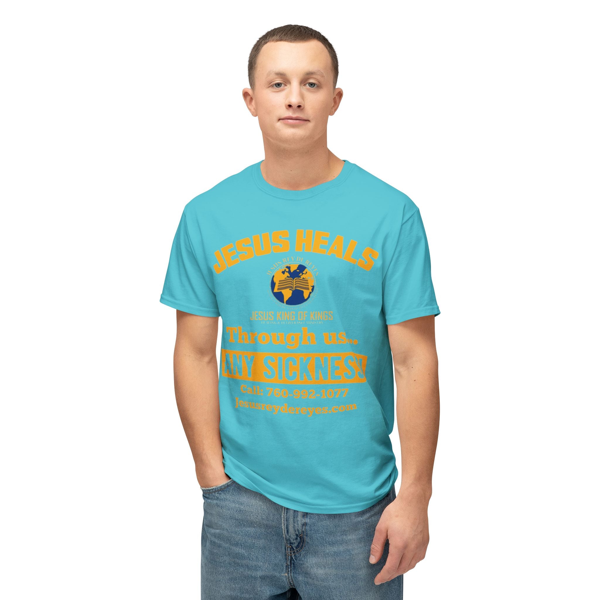 Jesus Heals T-Shirt — 'Through Us... Any Sickness!' Faith Healing Tee