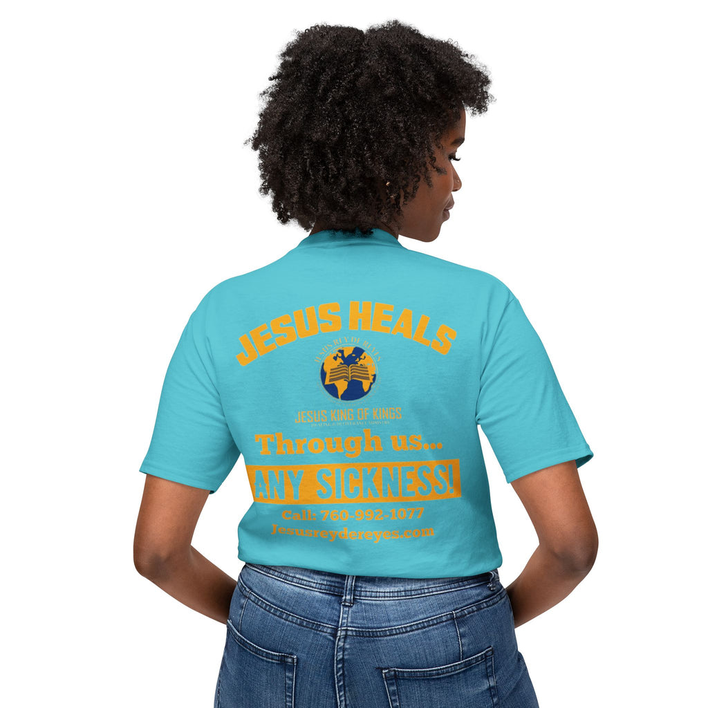 Jesus Heals T-Shirt — 'Through Us... Any Sickness!' Faith Healing Tee
