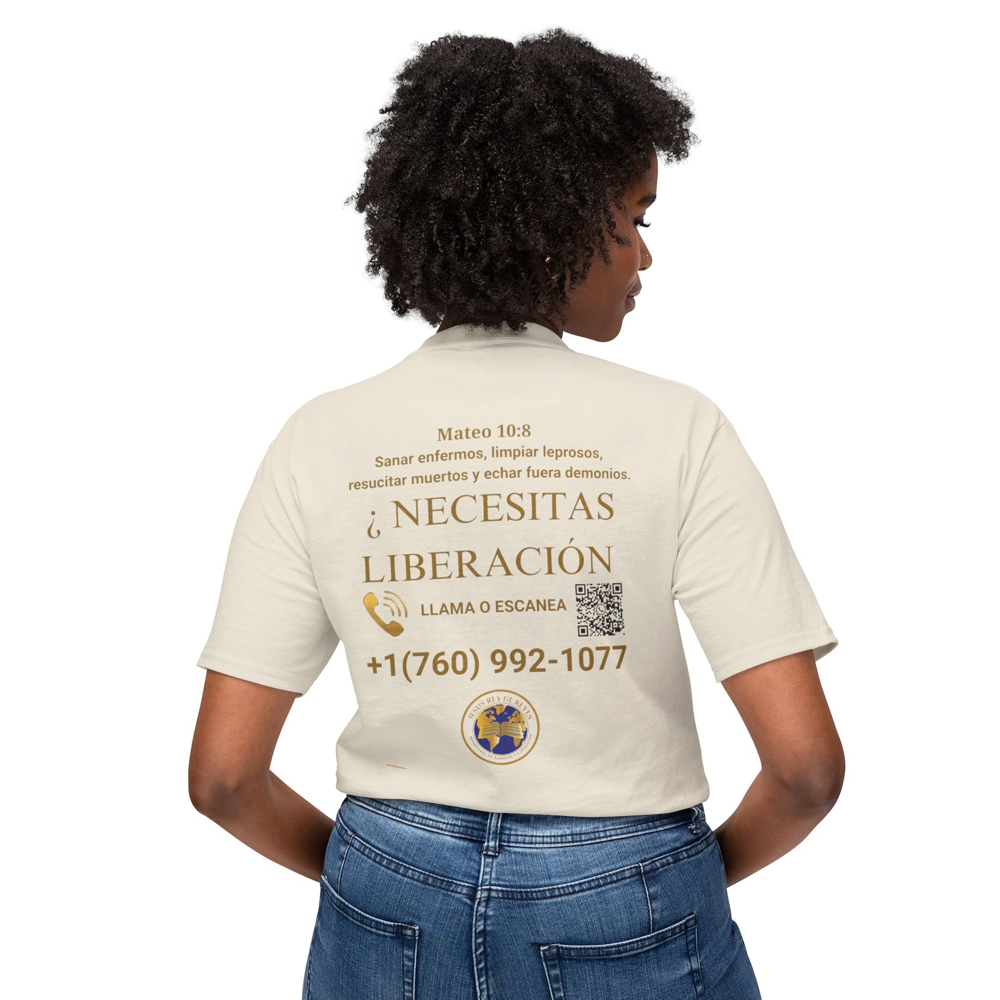 Jesus Cristo Sana Y Libera T-Shirt Para Evagenlizar — ¿Necesitas Libertad?/Necesitas Liberación (Spanish Faith Outreach)
